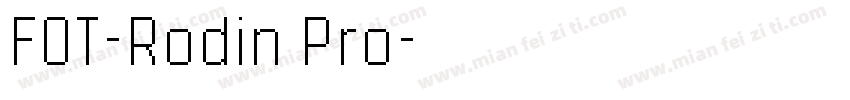 FOT-Rodin Pro字体转换